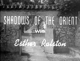 Shadows of the Orient