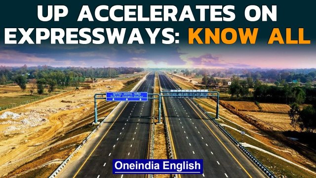 Uttar Pradesh expressways: How connected is India's largest state? | Know all | Oneindia News