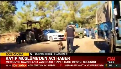 Son dakika...  Müslüme'den acı haber: Cansız bedeni bulundu
