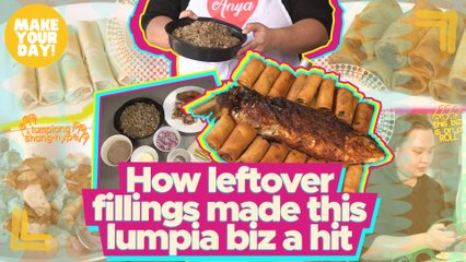 How leftover fillings made this lumpia biz a hit | Make Your Day