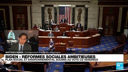 Etats-Unis : le plan social et environnemental de Joe Biden soumis au vote ce vendredi