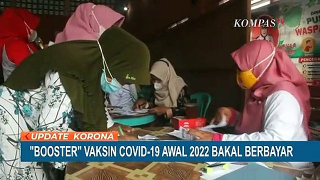Vaksin Booster Covid-19 Dosis Ketiga Awal 2022 akan Berbayar