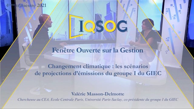 Changement climatique : les scénarios de projections d’émissions du groupe I du GIEC [Valérie Masson-Delmotte]