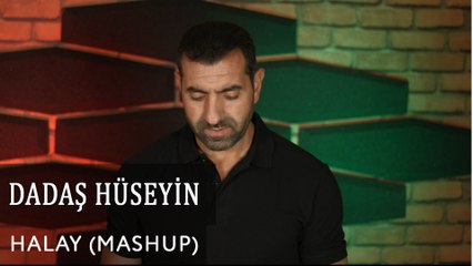 Dadaş Hüseyin - Halay Mashup (Official Video)