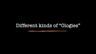 Different kinds of studies and their names|different kind of Ologies #ologies #study