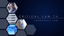 Critical Law TV - Surrogacy Law
