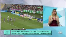 PRESSÃO ALVIVERDE! Palmeiras tem Fortaleza e Atlético-MG antes da decisão da Libertadores contra o Flamengo,  no dia 27. Preocupante, torcedor? #jogoAberto