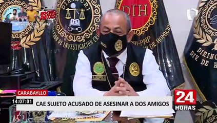 Carabayllo: cae sujeto acusado de asesinar a dos amigos