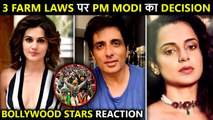 Farmer Protest | Celebs React On Pm Modi's Decision | Kangana Ranaut, Sonu Sood