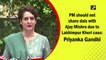 PM should not share dais with Ajay Mishra due to Lakhimpur Kheri case: Priyanka Gandhi