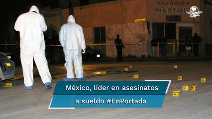 México, en la cima de índice de asesinatos a sueldo #EnPortada