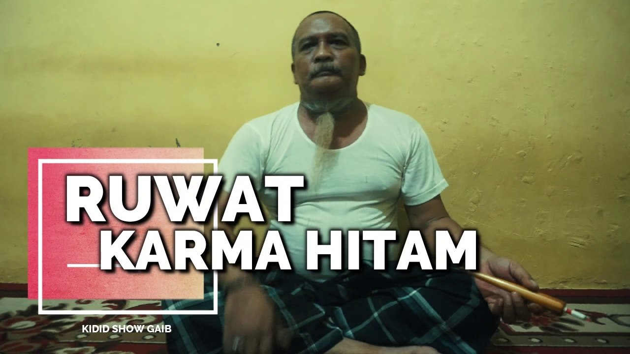 RUWAT KARMA HITAM