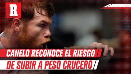 Canelo Álvarez: 'Subir a peso crucero es un riesgo, pero me gusta'