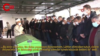 Evlat acısına dayanamayan anne son yolculuğuna uğurlandı