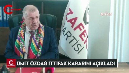 Ümit Özdağ ittifak kararını açıkladı