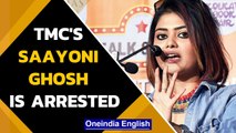 Tripura: TMC Youth president, Saayoni Ghosh arrested on charges of attempt to murder | Oneindia News