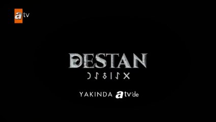 Destan Tanıtım Filmleri