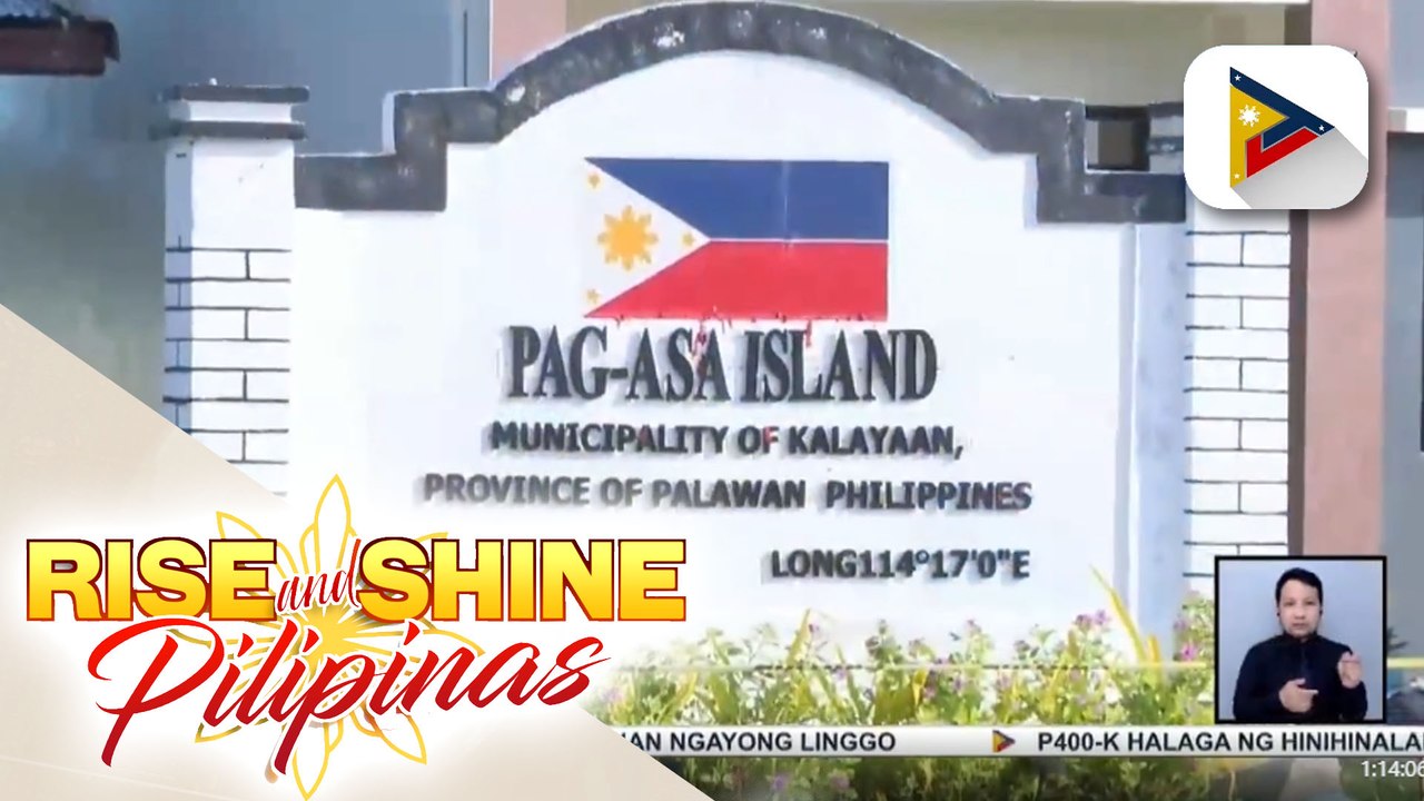 Ilang mangingisda, umaasang magpapatuloy ang infra projects at iba pang programa sa Pag-asa Island; Sen. Lacson, tiwalang dapat pang pagtibayin ang alyansa ng Pilipinas sa ibang bansa