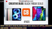 Shop the best iPad Black Friday 2021 deals at Apple, Amazon and more - 1BREAKINGNEWS.COM