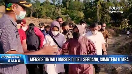 Menteri Sosial Tinjau Longsor di Sibolangit Kabupaten Deli Serdang