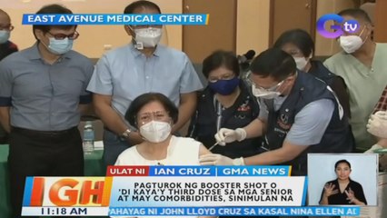 Pagturok ng booster shot o 'di kaya'y 3rd dose sa mga senior at may comorbidities, sinimulan na | BT