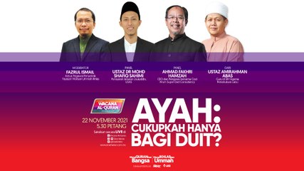 [LIVE] AYAH CUKUPKAH: HANYA BAGI DUIT SAHAJA?