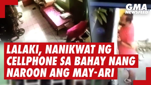 Lalaki, nanikwat ng cellphone sa bahay nang naroon ang may-ari | GMA News Feed