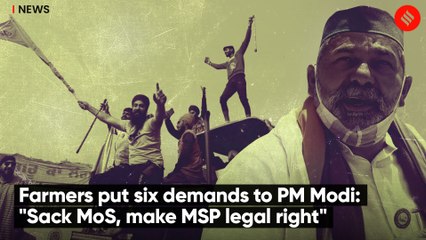 Farmers put six demands to PM Modi: "Sack MoS, make MSP legal right"