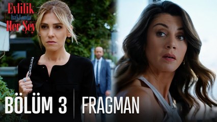 Evlilik Hakkında Her Şey 3. Bölüm Fragmanı