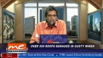 08: Over 500 roofs damaged by gusty winds : 6 September, 2021