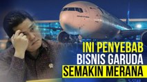 Model Bisnis Yang Salah, Erick Thohir: Garuda Terlalu Dimanjakan Pasar Domestik