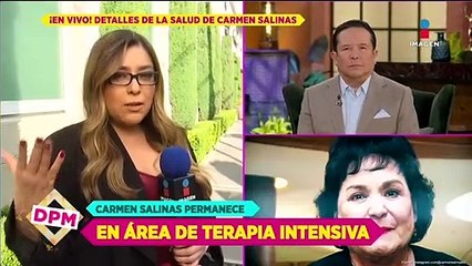 La salud de Carmen Salinas simplemente no empeora ni mejora