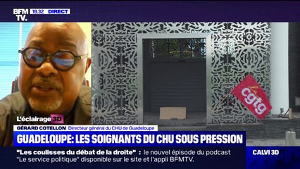 Gérard Cotellon (CHU de Guadeloupe): "La situation est préoccupante pour les patients qui n'arrivent pas à atteindre l'hôpital" à cause des barrages