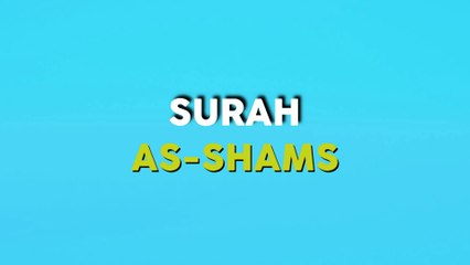 MURATTAL QURAN ANIMASI ANAK  ~ SURAH ASY-SYAMS [ARABIC TEXT]