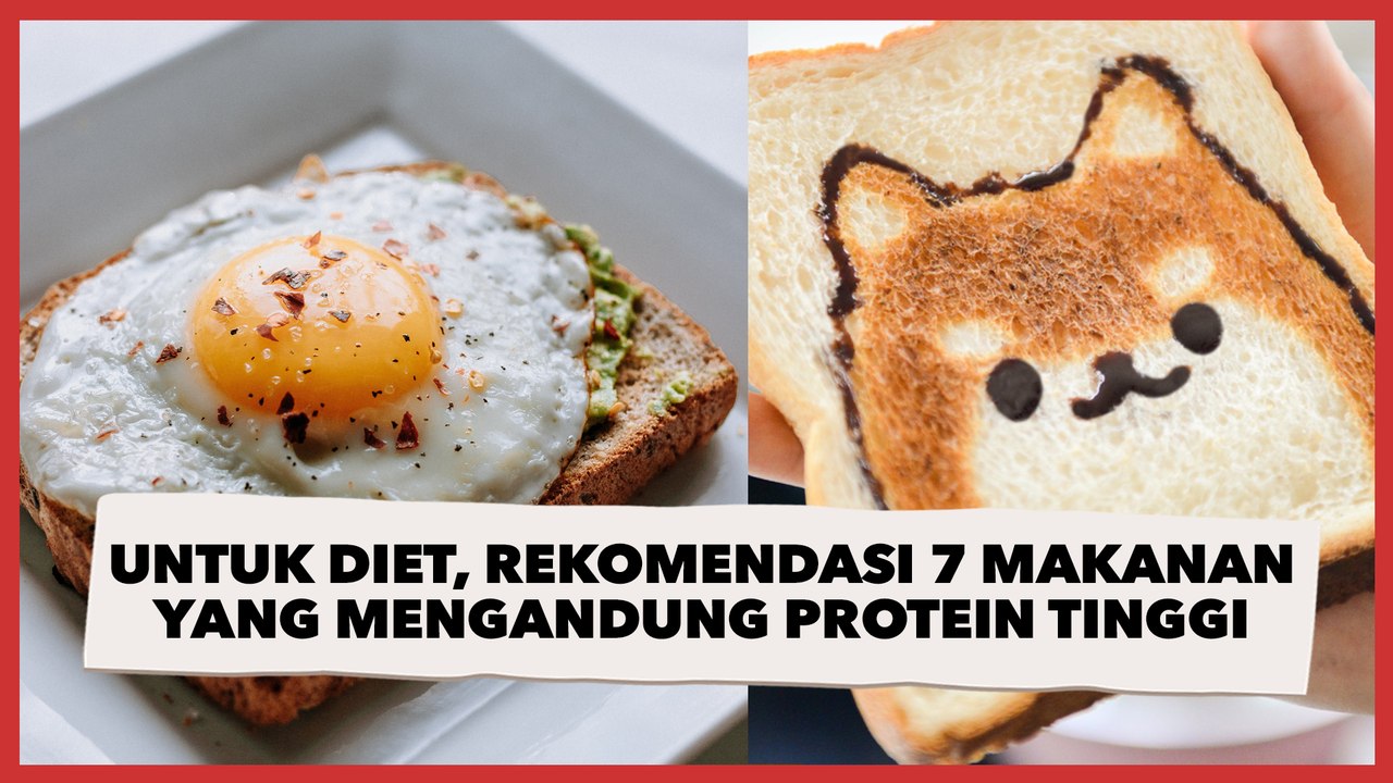 Rekomendasi 7 Makanan yang Mengandung Protein Tinggi untuk Menu Diet Harian