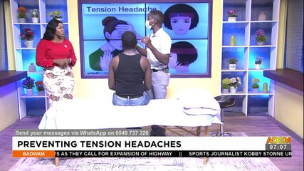 PREVENTING TENSION HEADACHES - Badwam Afisem on Adom TV (23-11-21)