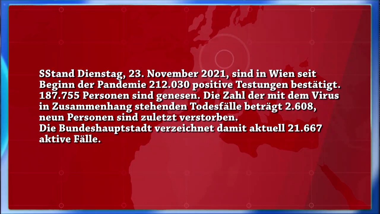 Corona News - Kennzahlen Wien 23. 11. 2021