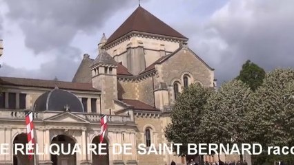 LE RELIQUAIRE DE SAINT BERNARD FONTAINE LES DIJON