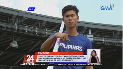EJ Obiena, magreretiro na lang daw kung 'di babawiin ng PATAFA ang bintang sa kaniya na nagdispalko ng sahod ng coach | 24 Oras