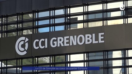 Reportage - Les  nouveaux locaux de la CCI de Grenoble.