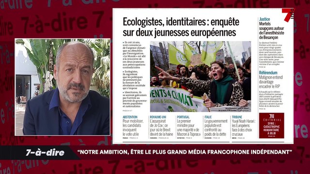 7-à-dire avec Louis Dreyfus, président du directoire du groupe Le Monde