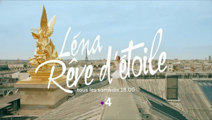 Léna, Rêve d'étoile (Saison 1) - Bande annonce
