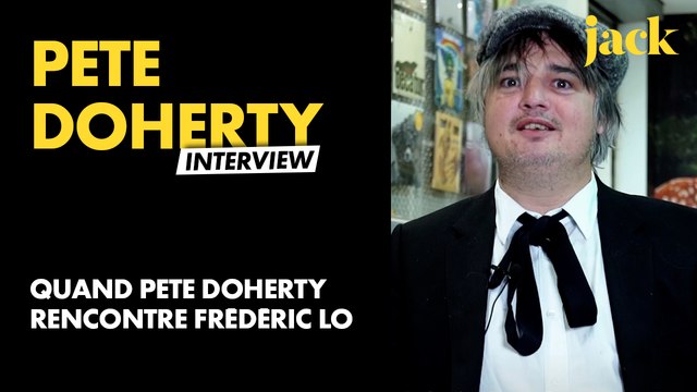 Interview : quand Pete Doherty rencontre Frédéric Lo