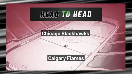 Calgary Flames vs Chicago Blackhawks: Moneyline