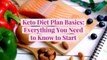 Keto Diet Plan Basics: Everything You Need to Know to Start