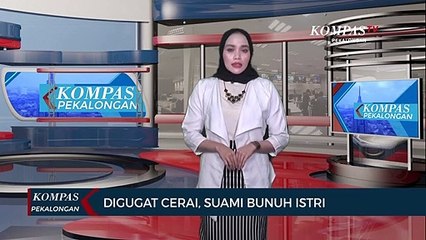 Diduga Akibat Digugat Cerai, Suami Bunuh Istri