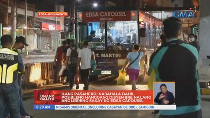 Ilang pasahero, nabahala dahil posibleng hanggang Disyembre na lang ang libreng sakay ng EDSA carousel | UB