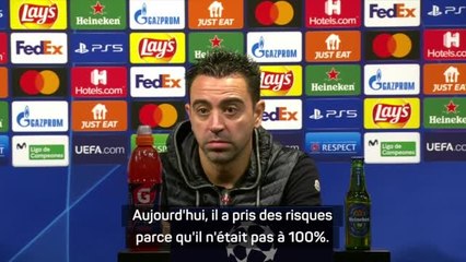 Groupe E - Xavi loue "l'attitude incroyable" de Dembélé