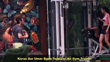 Karan और Umar बने Teju के Trainer _ मांगे Tejasswi से पैसे _ Bigg Boss 15