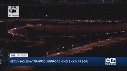 Holiday traffic causing major backups at Sky Harbor Tuesday night
